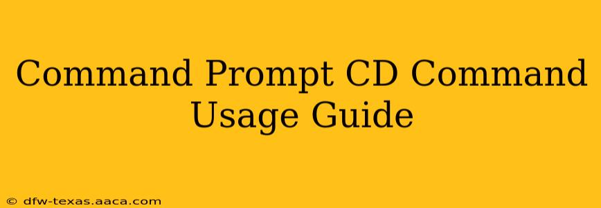 Command Prompt CD Command Usage Guide