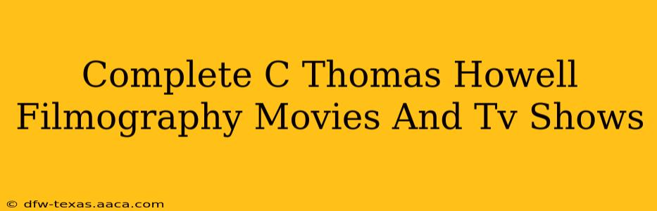 Complete C Thomas Howell Filmography Movies And Tv Shows