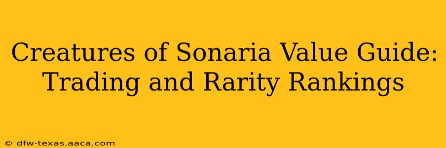 Creatures of Sonaria Value Guide: Trading and Rarity Rankings