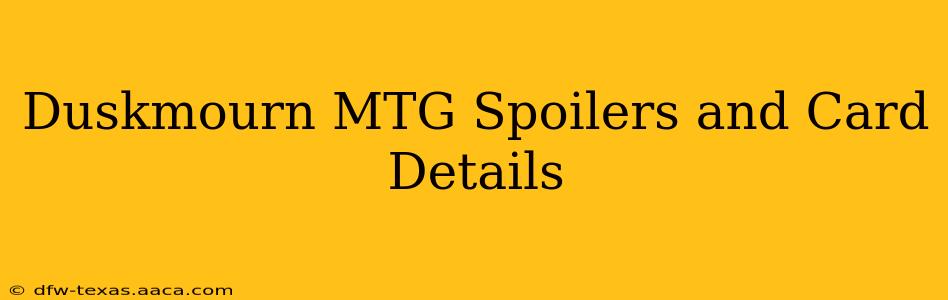 Duskmourn MTG Spoilers and Card Details