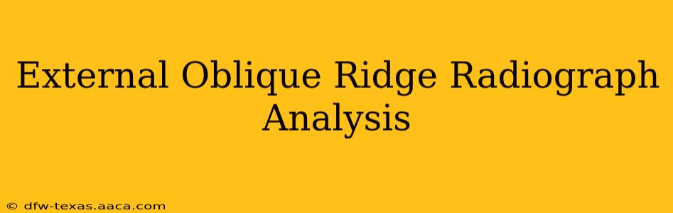 External Oblique Ridge Radiograph Analysis