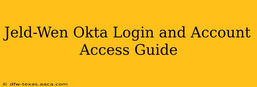 Jeld-Wen Okta Login and Account Access Guide