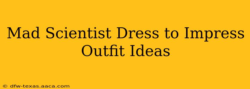 Mad Scientist Dress to Impress Outfit Ideas