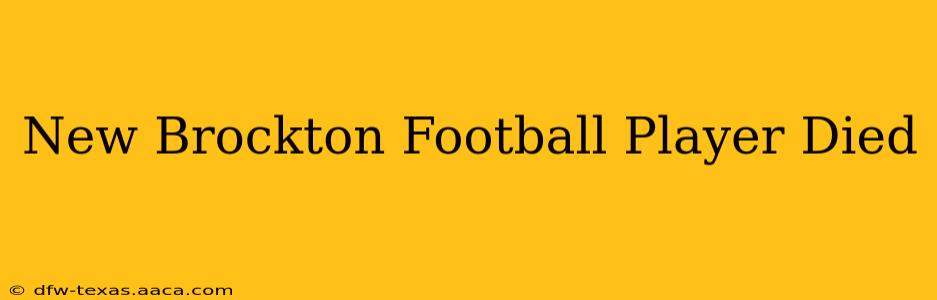 New Brockton Football Player Died